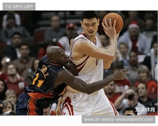 姚明在火箭队的职业生涯回顾及影响力分析